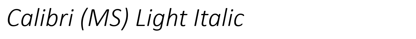 Calibri (MS) Light Italic